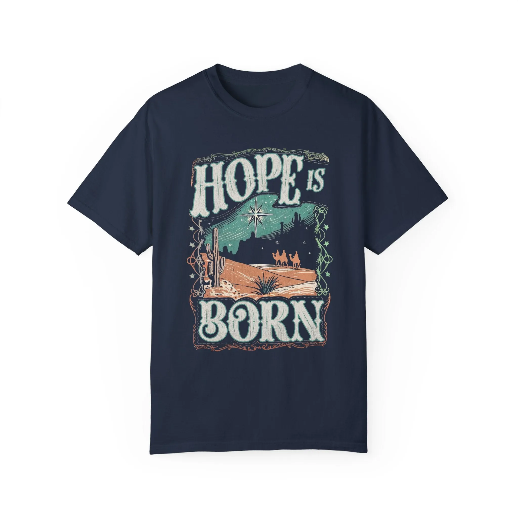 Desert Hope Is Born Shirt